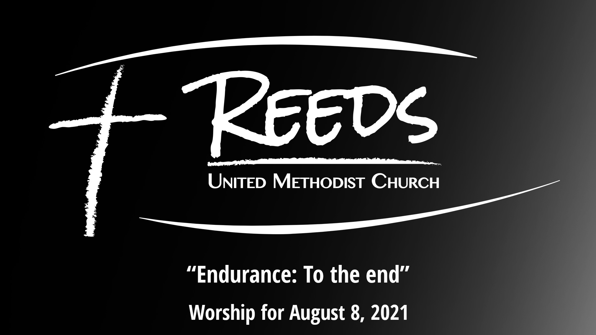 Reeds Logo with the title “Endurance: To the end” and the date August 8, 2021.