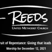 Reeds Logo with the title “The Fruit of Repentance: Giving that leads to Joy” and the date December 12, 2021.