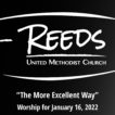 Reeds Logo with the title “The More Excellent Way” and the date January 16, 2022.