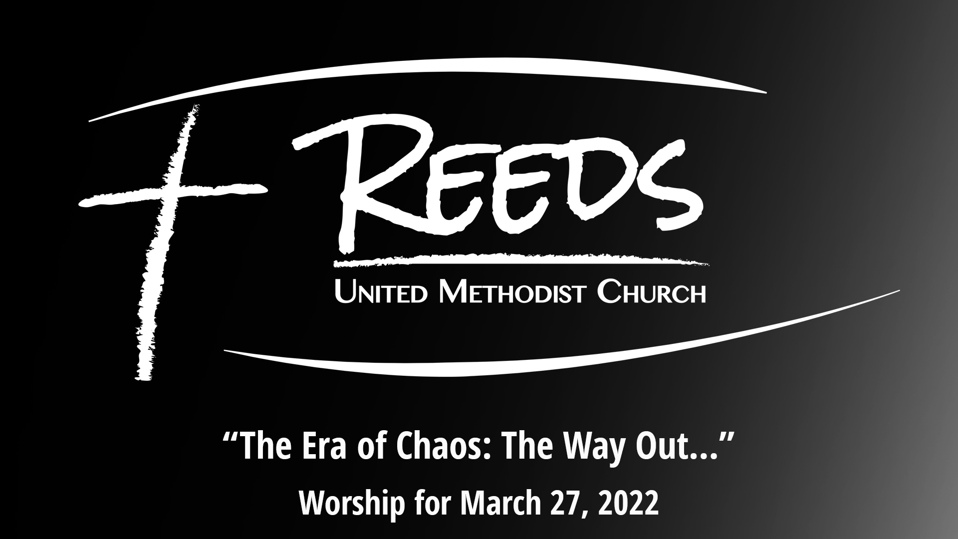 Reeds Logo with the title “The Era of Chaos: The Way Out…” and the date March 27, 2022.