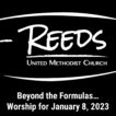 Reeds UMC logo with sermon title, "Beyond the Formulas…" with the date, "January 8, 2023."