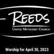 Reeds UMC logo with date April 30, 2023.