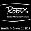 Reeds UMC logo with the date, "October 22, 2023."
