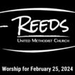 Reeds UMC logo with date February 25, 2024.