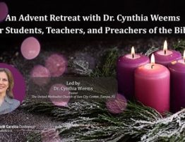 Advent Retreat with Dr. Cynthia Weems