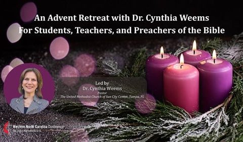 Advent Retreat with Dr. Cynthia Weems