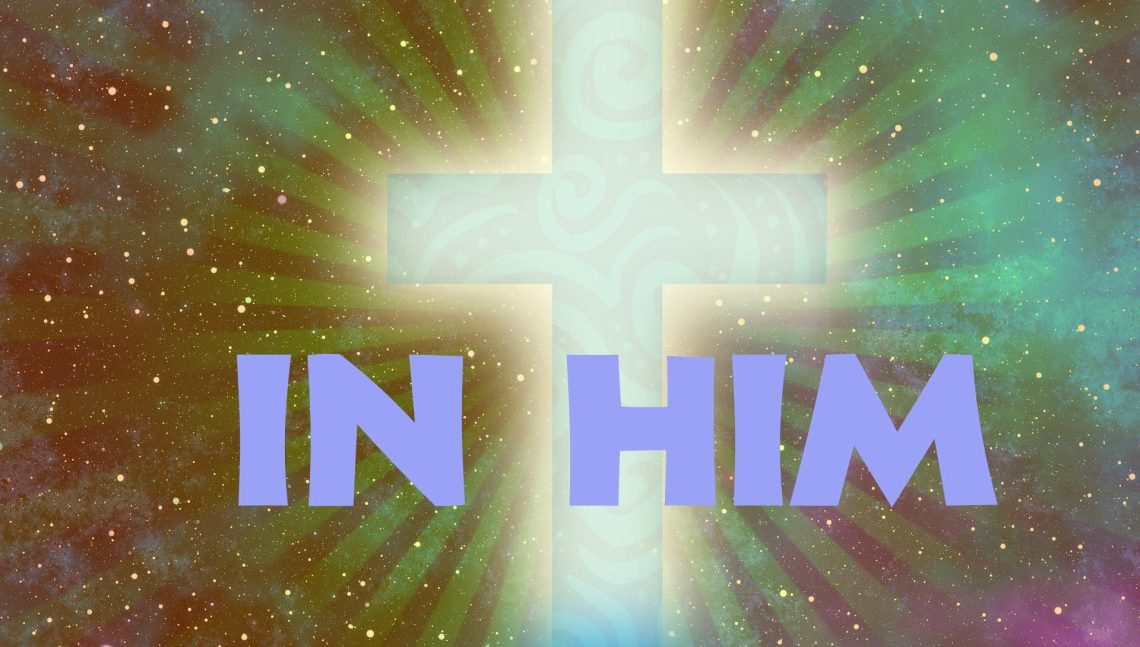 "In Him" - Worship for November 23, 2025