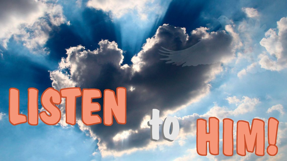 Worship for February 15, 2026 - "Listen to Him"
